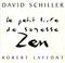 Cover of: Le Petit livre de sagesse zen