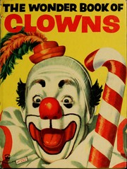 Cover of: The wonder book of clowns.