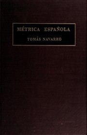 Cover of: Métrica española: reseña histórica y descriptiva.