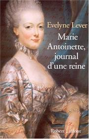 Marie-Antoinette by Evelyne Lever