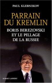 Cover of: Parrain du Kremlin by Paul Klebnikov