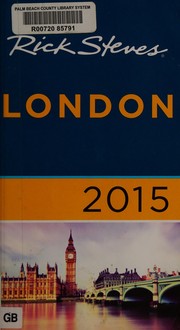 Cover of: Rick Steves' London 2015 by Rick Steves