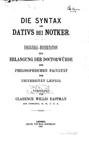 Cover of: Die syntax des dativs bei Notker ...
