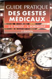 Cover of: Guide pratique des gestes médicaux