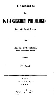 Cover of: Geschichte der klassischen Philologie in Alterthum by Ernst August Wilhelm Graefenhan
