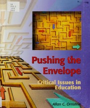 Cover of: Pushing the envelope: critical issues in education