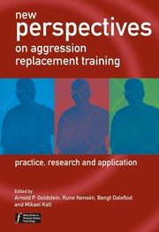 Cover of: New perspectives on aggression replacement training: practice, research and application