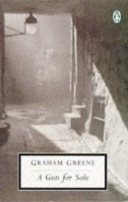 Cover of: A Gun for Sale by Graham Greene