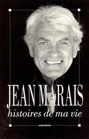 Cover of: Histoires de ma vie by Marais, Jean