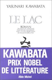 Cover of: Le Lac by 川端康成, 川端康成