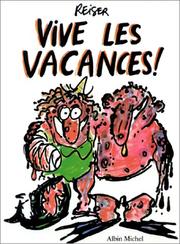 Vive les vacances ! by Reiser