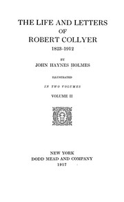 Cover of: The life and letters of Robert Collyer, 1823-1912 by John Haynes Holmes