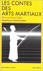 Cover of: Contes et récits des arts martiaux de Chine et du Japon
