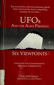 Cover of: UFOs and the alien presence: six viewpoints