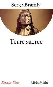 Cover of: Terre sacrée  by Serge Bramly
