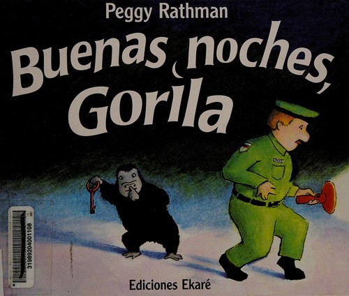  Buenas noches, Gorila by Peggy Rathmann | Open Library