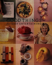 Cover of: Good things for easy entertaining
