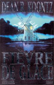 Cover of: Fièvre de glace by Dean Koontz