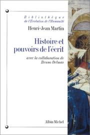 Cover of: Histoire et pouvoirs de l'écrit