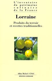Cover of: Lorraine by préface par le président du conseil régional de Lorraine.