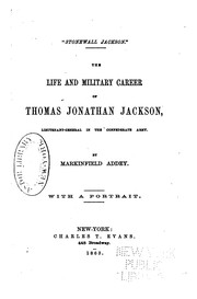 Cover of: "Stonewall Jackson.": The Life and Military Career of Thomas Jonathan ..