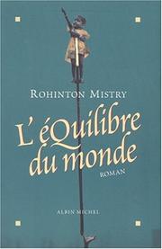 Cover of: L'Equilibre du monde by Rohinton Mistry