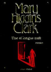 Cover of: Une si longue nuit by Mary Higgins Clark