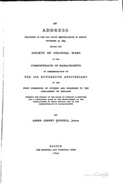 Cover of: An address delivered in the Old South meeting-house in Boston, November 27, 1895 before the Society of colonial wars in the commonwealth of Massachusetts by Goodell, Abner Cheney jr
