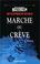 Cover of: Marche ou crève, nouvelle édition