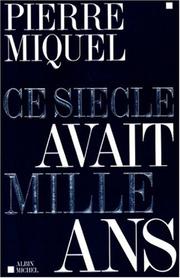 Cover of: Ce siècle avait mille ans