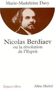 Cover of: Nicolas Berdiaev ou la révolution de l'esprit