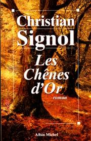 Cover of: Les chênes d'or