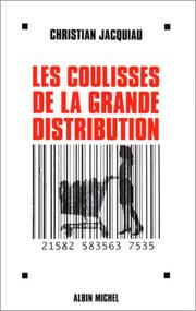 Cover of: Les coulisses de la grande distribution by Christian Jacquiau