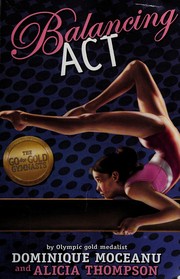 Cover of: Go-for-gold gymnasts: balancing act