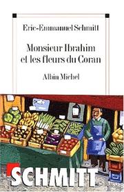 Cover of: Monsieur Ibraham Er Les Fleurs Du Coran