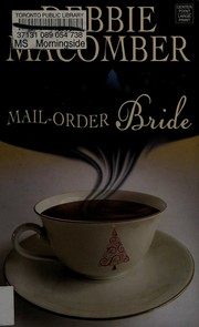 Cover of: Mail-order bride by Debbie Macomber.