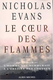Cover of: Le Coeur des flammes