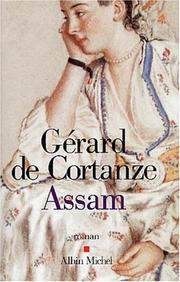 Cover of: Assam - Prix Renaudot 2002 by Gérard de Cortanze