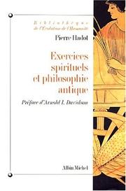 Cover of: Exercices Spirituels Et Philosophie Antique by Pierre Hadot