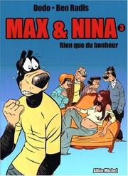 Cover of: Max et Nina, tome 3  by Dodo, Ben Radis