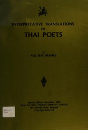 Interpretative translations of Thai poets by Seni Pramoj M. R.