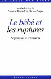 Cover of: Le Bébé face à l'abandon, le bébé face l'adoption