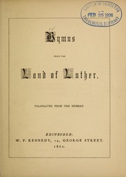 Cover of: Hymns from the land of Luther: translated from the German