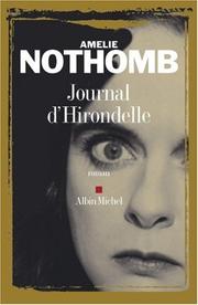 Cover of: Journal d'hirondelle by Amélie Nothomb