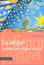 Cover of: La religion comme phénomène naturel