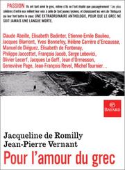 Cover of: Pour l'amour du grec by Jacqueline de Romilly, Jean-Pierre Vernant