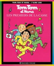 Cover of: Tom-Tom et Nana, tome 10 : Les premiers de la casse