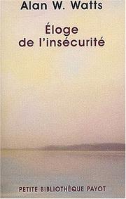 Cover of: Eloge de l'insecurite by Watts