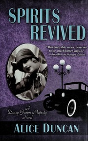 Cover of: Spirits revived: spirits, featuring Daisy Gumm Majesty
