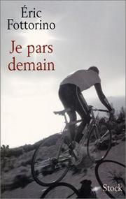 Cover of: Je pars demain